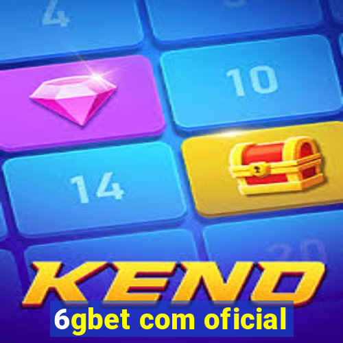 6gbet com oficial